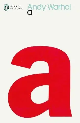 Editor’s Pick a: A novel by Andy Warhol