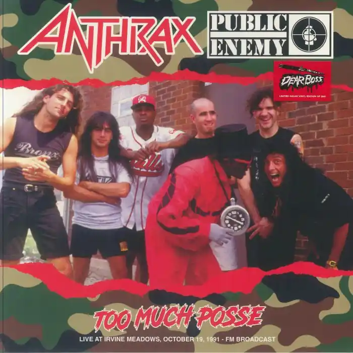Top Pick ANTHRAX / PUBLIC ENEMY - Too Much Posse: Live At Irvine Meadows October 19 1991 FM Broadcast