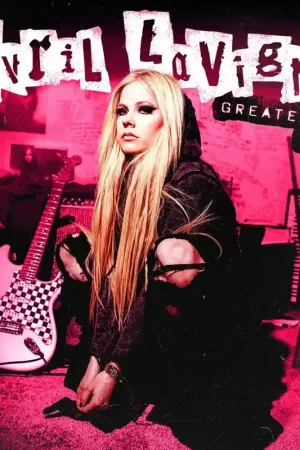 Avril Lavigne - Greatest Hits Latest