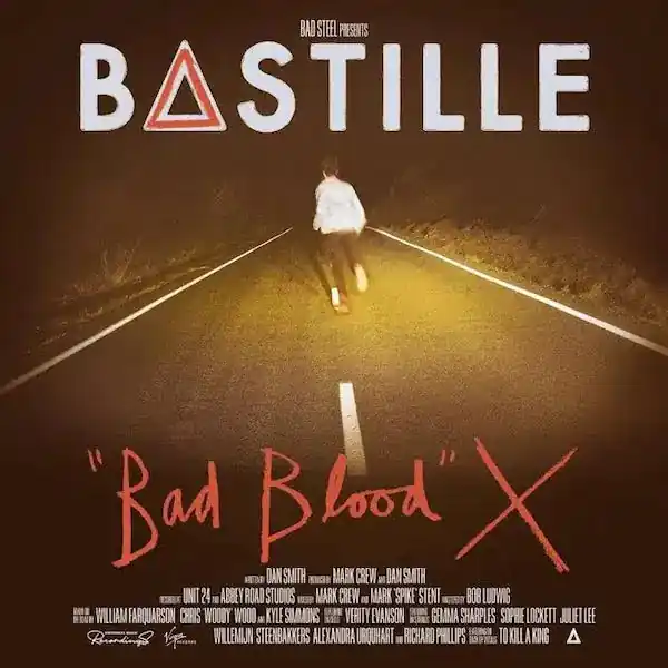 Bastille - Bad Blood X Must Have