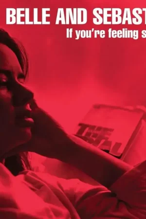 Clearance Belle and Sebastian - If You're Feeling Sinister
