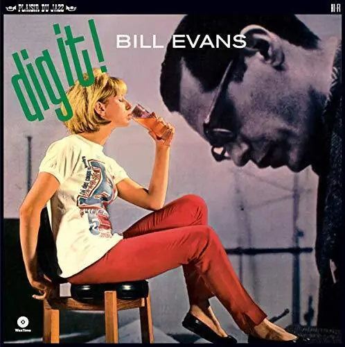 Bill Evans - Dig It! Certified