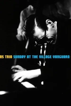 Same Day Shipping BILL EVANS TRIO - SUNDAY AT THE VILLAGE VANGUARD