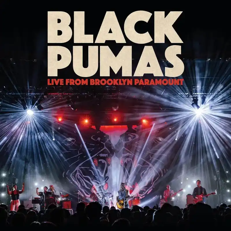 Budget Black Pumas - Live from Brooklyn Paramount