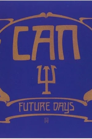 Can - Future Days Hot Deal