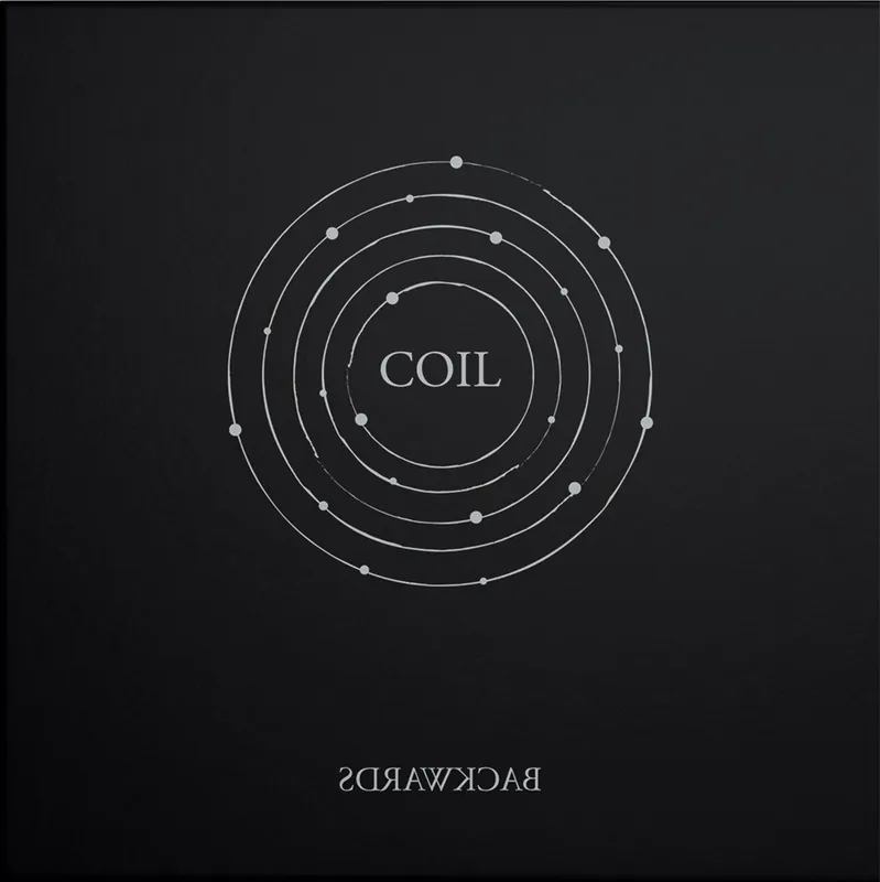 Coil – Backwards Editor’s Pick