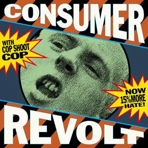 Free Shipping Cop Shoot Cop - Consumer Revolt (RSD 2025)