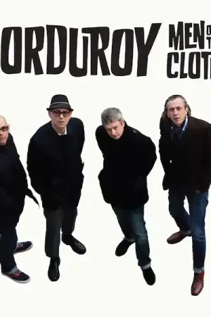 Don’t Miss Out Corduroy - Men Of The Cloth