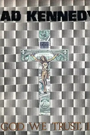 Dead Kennedys - In God We Trust, Inc. Mega Sale
