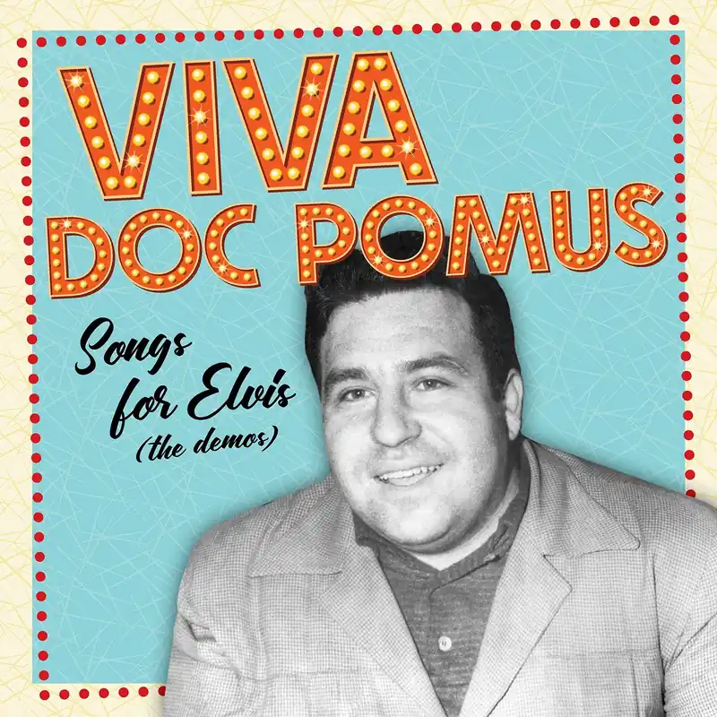 Doc Pomus - The Elvis Demos (RSD 2025) Trusted Brand