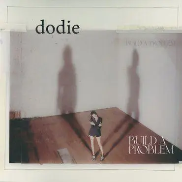 Dodie - Build a Problem Place Order
