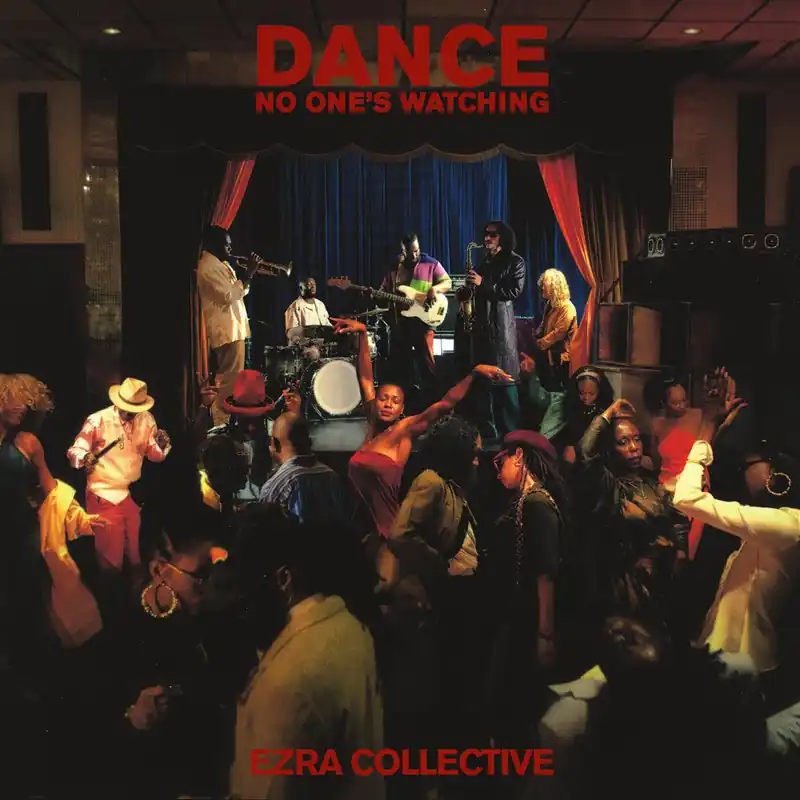 Ezra Collective - Dance, No One's Watching Fan Favorite