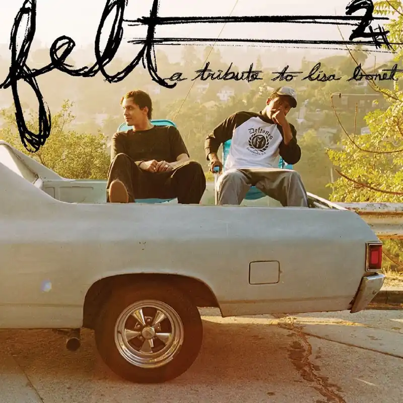 Felt - Felt 2: A Tribute To Lisa Bonet Top Rated