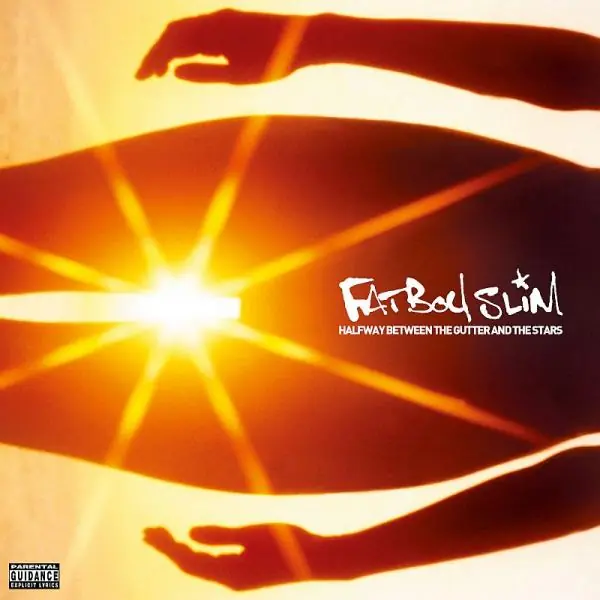 Flash Sale Fatboy Slim - Halfway Between The Gutter And The Stars