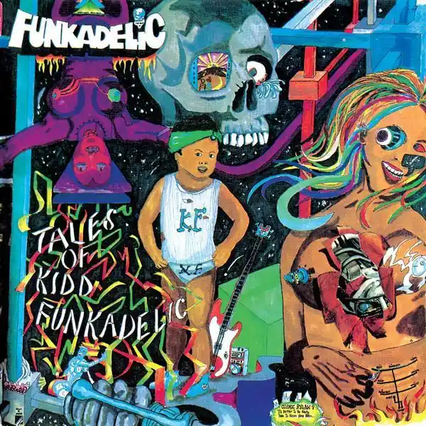 Funkadelic - Tales Of Kidd Funkadelic Limited Offer
