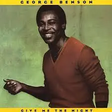 George Benson - Give Me The Night Bargain