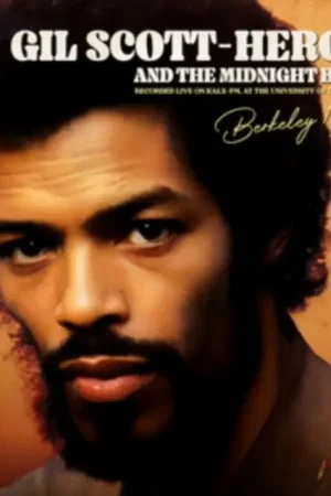 Gil Scott-Heron and the Midnight Band - Berkeley 1978: Recorded Live On KALX-FM at the University of California Instant Buy
