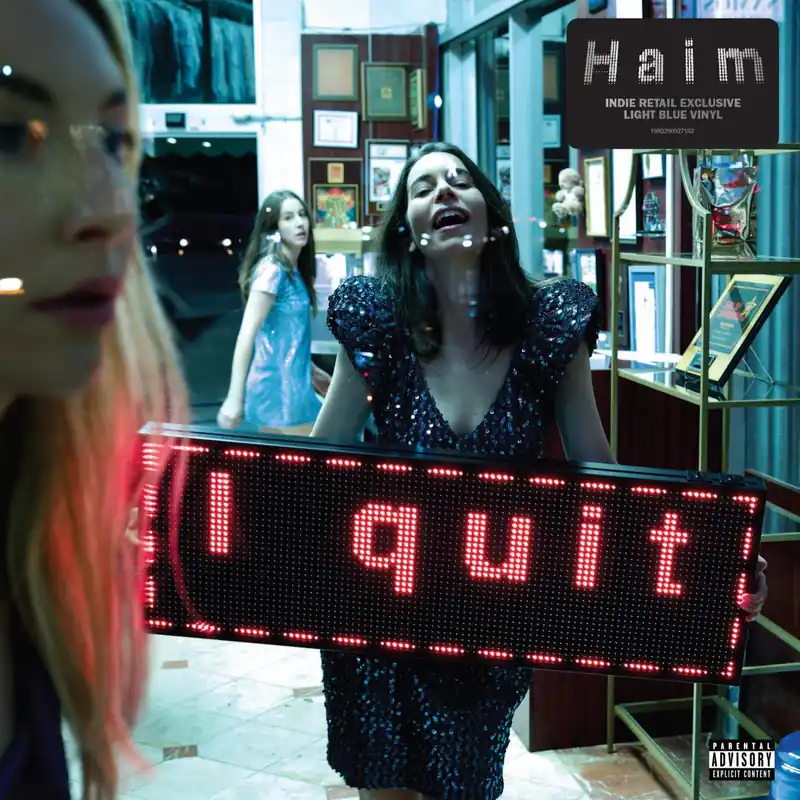 HAIM - I quit Free Returns