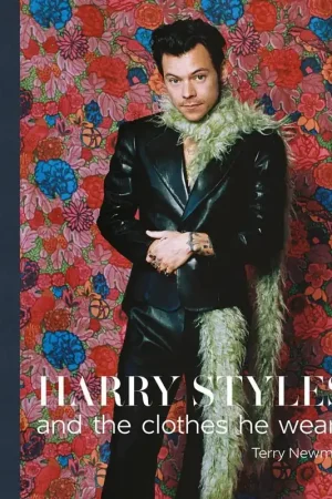 Hot Picks Harry Styles: And The Clothes He Wears (Hardback)