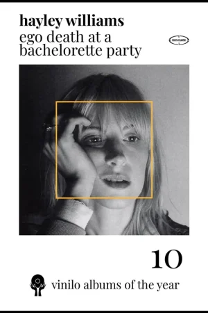 Hayley Williams - Ego Death At A Bachelorette Party Limited Offer
