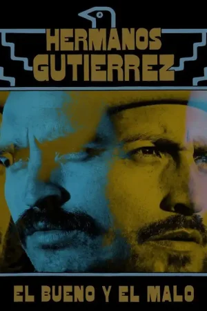 Hermanos Gutierrez - El Bueno Y El Malo Clearance