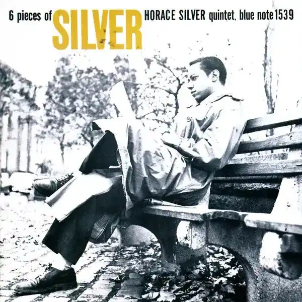Horace Silver - 6 Pieces Of Silver Professional Grade