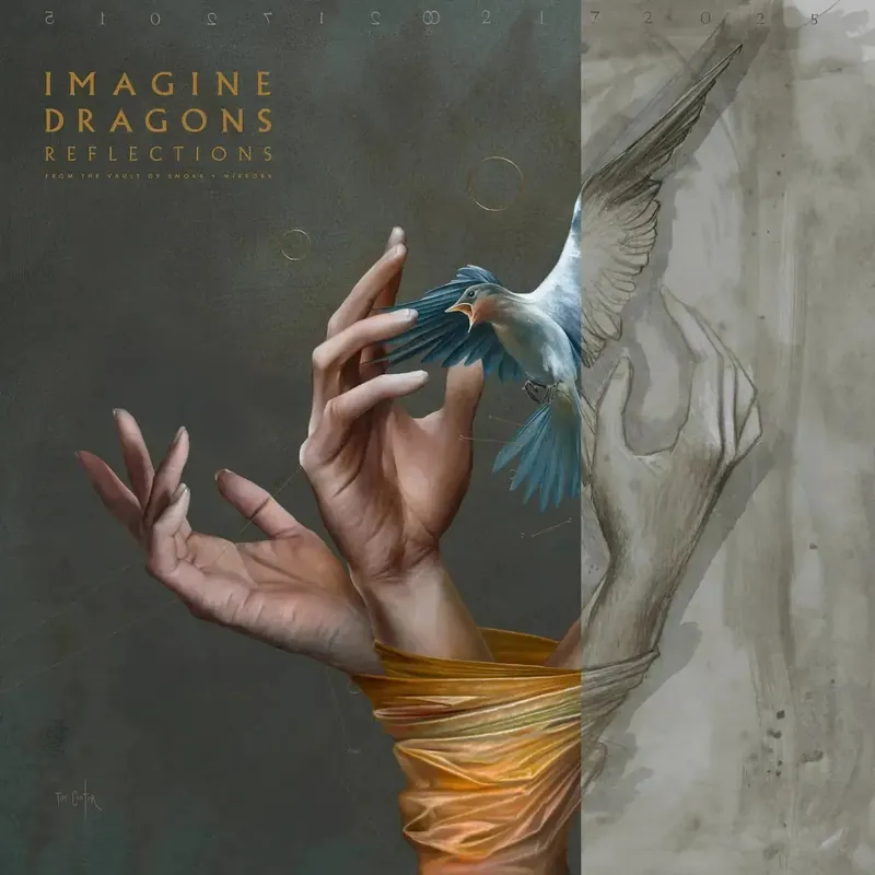Last Chance Imagine Dragons - Reflections (From The Vault Of Smoke + Mirrors)