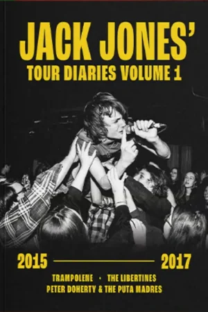 Bargain Jack Jones - Tour Diaries Volume 1 (Signed)