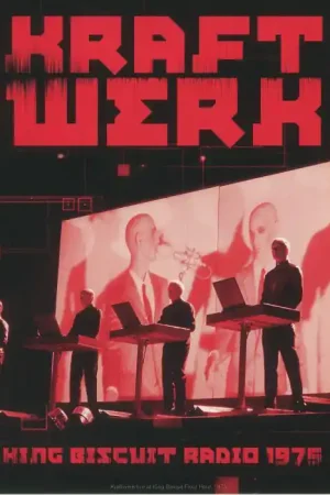 Worldwide Shipping KRAFTWERK - King Biscuit Radio 1975