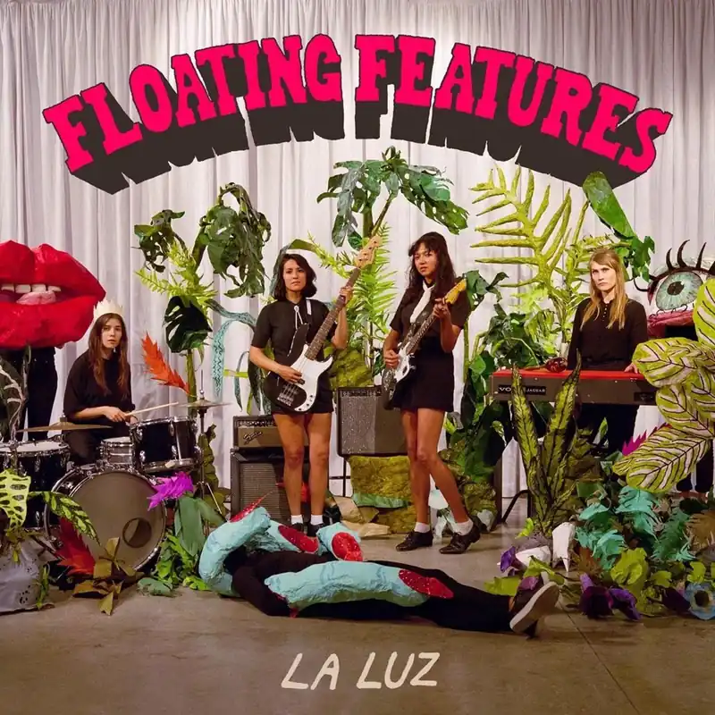 Brand New La Luz - Floating Features