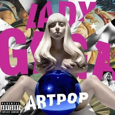 Best Choice Lady Gaga - Artpop