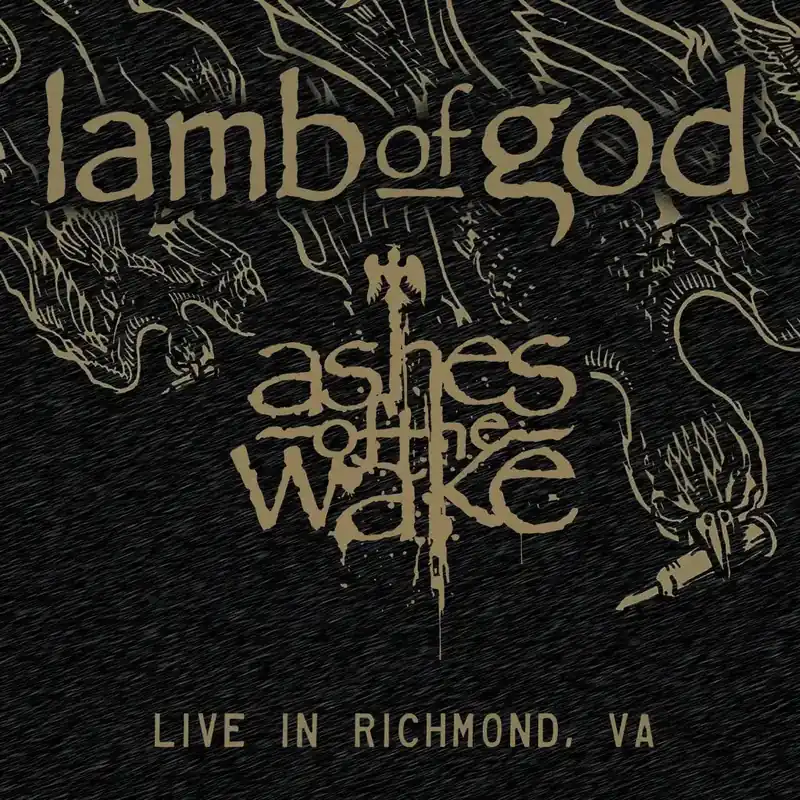 Seasonal Sale Lamb Of God - Ashes Of The Wake (Live In Richmond, VA) (RSD BLACK FRIDAY)