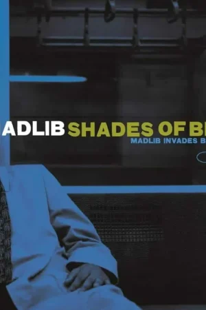 Editor’s Pick Madlib - Shades Of Blue