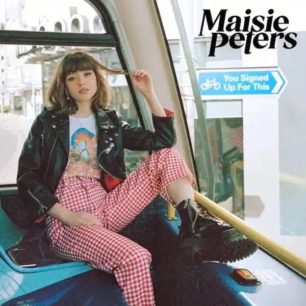Seasonal Sale Maisie Peters - You Signed Up For This
