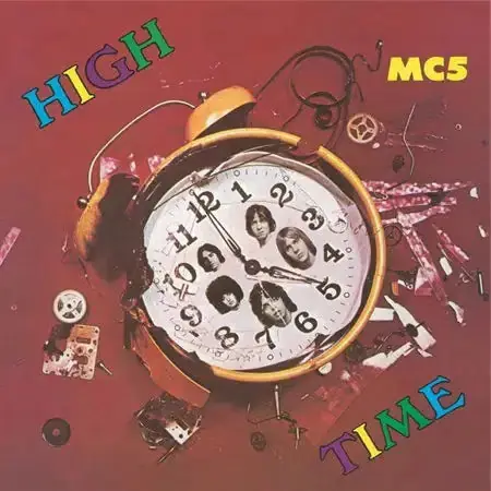 MC5 - High Time - Ltd 140g Clear & Yellow Splatter vinyl Buy Direct