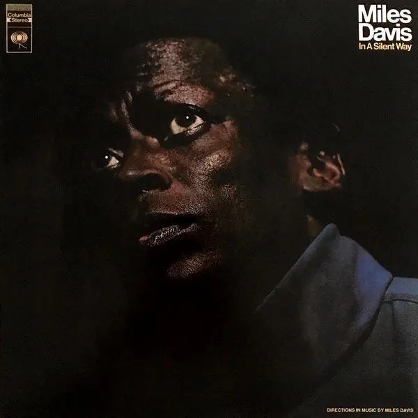 Miles Davis – In A Silent Way Reduced Price