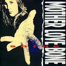 Worldwide Shipping Mother Love Bone - Shine EP