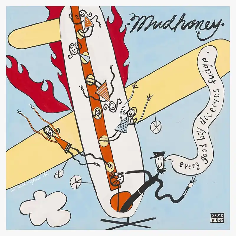 Express Delivery Mudhoney - Every Good Boy Deserves Fudge (Anniversary Deluxe Edition)