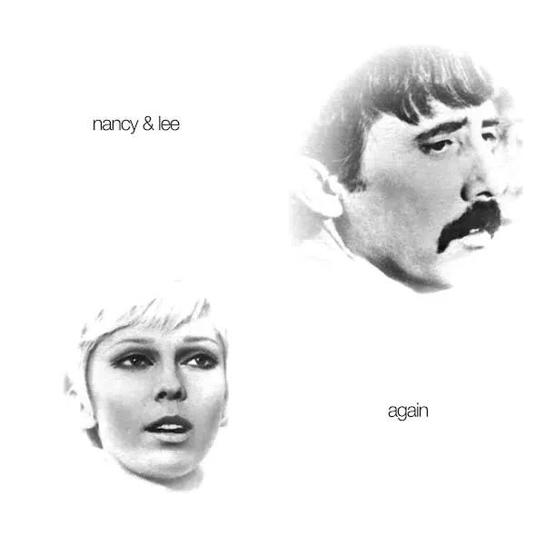 Nancy Sinatra & Lee Hazlewood - Nancy & Lee Again Editor’s Pick