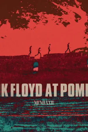 Pink Floyd - at Pompeii - MCMLXXII Direct From Factory