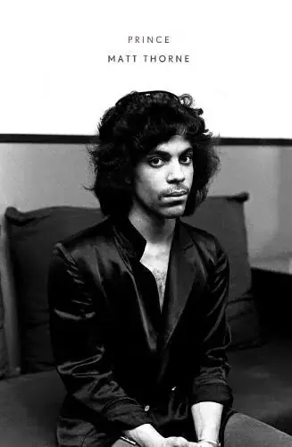 Prince - By Matt Thorne Exclusive Offer