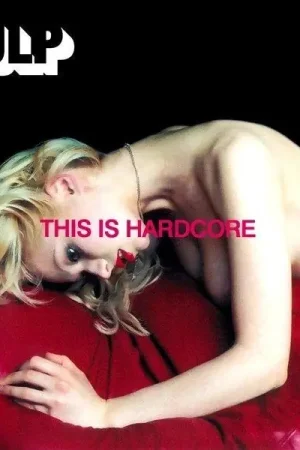 Buy Online Pulp - This Is Hardcore