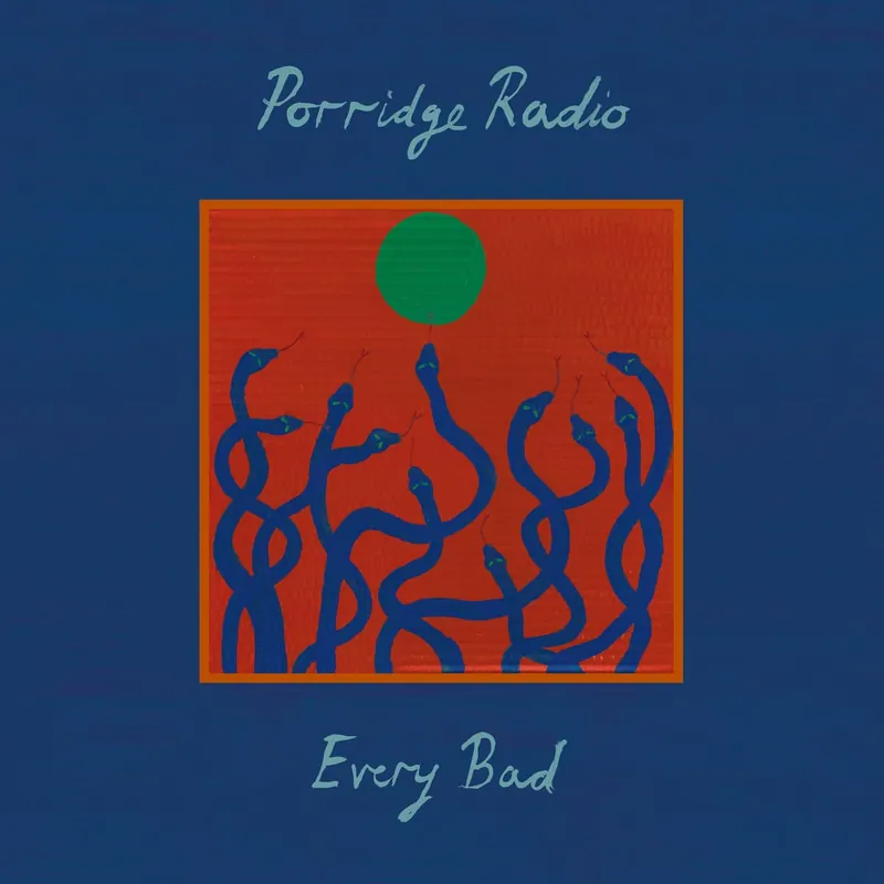Porridge Radio Every Bad (Deluxe) (NAD 25) Markdown