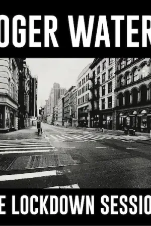 Roger Waters - The Lockdown Sessions Original