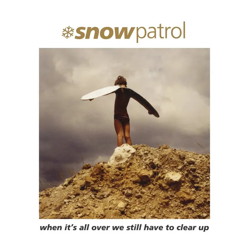 Hot Deal Snow Patrol - When It’s All Over We Still Have To Clear Up