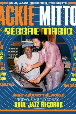 Soul Jazz Presents: Jackie Mitto - Reggae Magic Last Chance