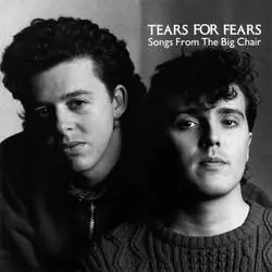 Tears For Fears - Songs From The Big Chair Secure Checkout