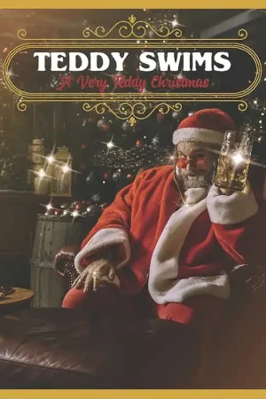 Teddy Swims - A Very Teddy Christmas Money Back Guarantee