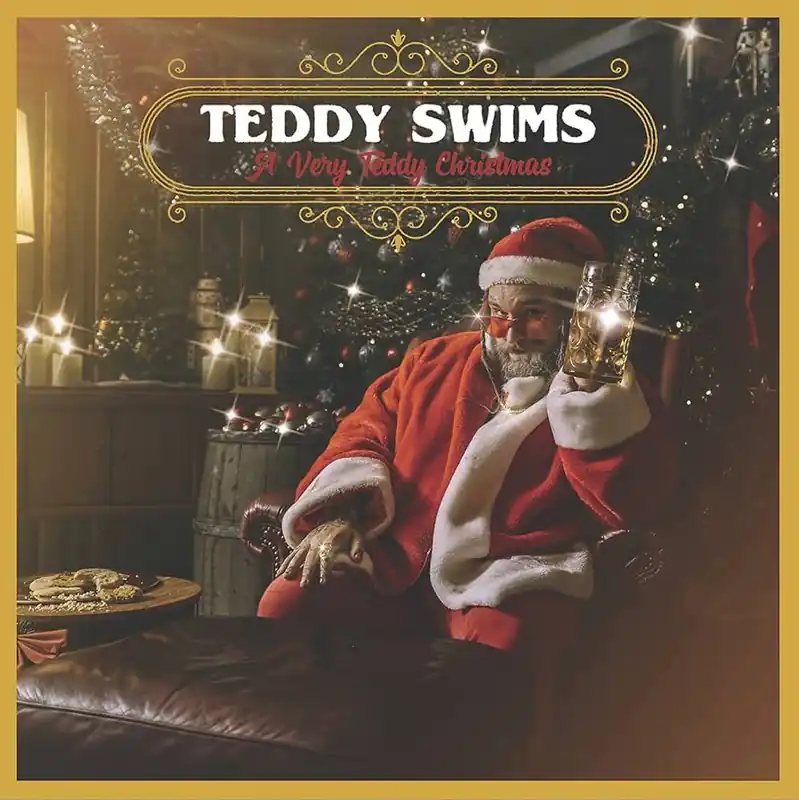 Teddy Swims - A Very Teddy Christmas Money Back Guarantee