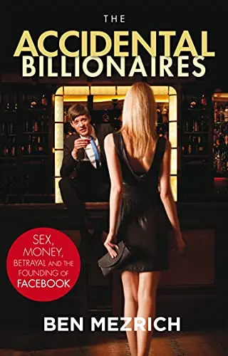 The Accidental Billionaires: Sex, Money, Betrayal and the Founding of Facebook Price Drop